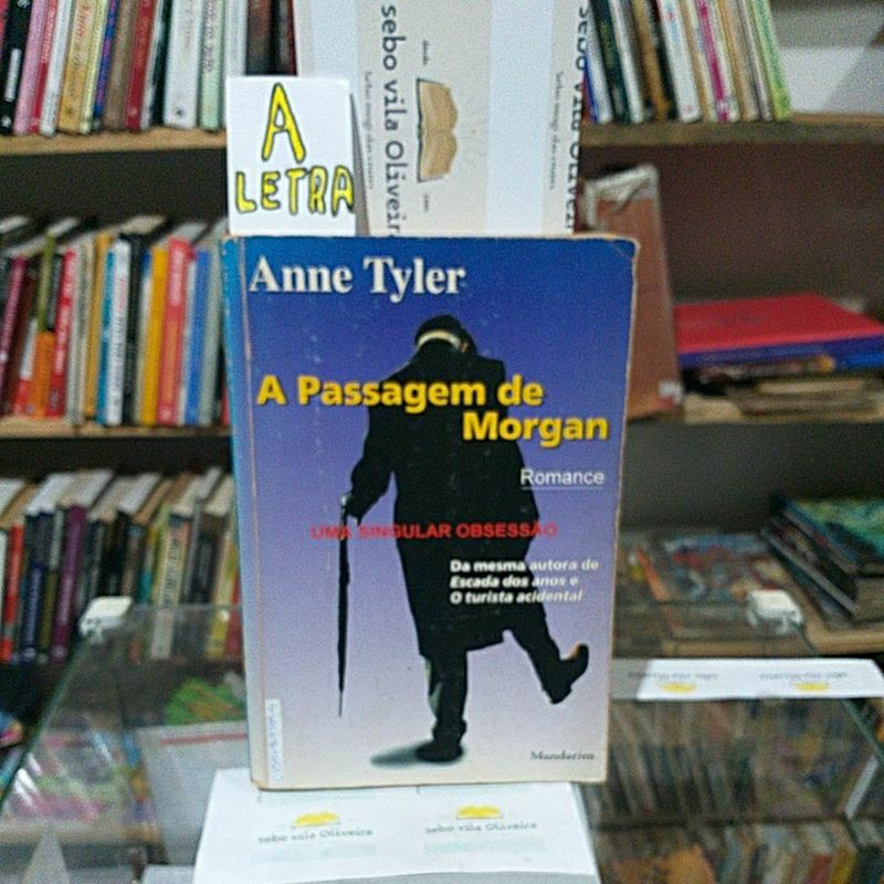 A Passagem de Morgan- Anne Tyler- tradução A. B. Pinheiro de Lemos