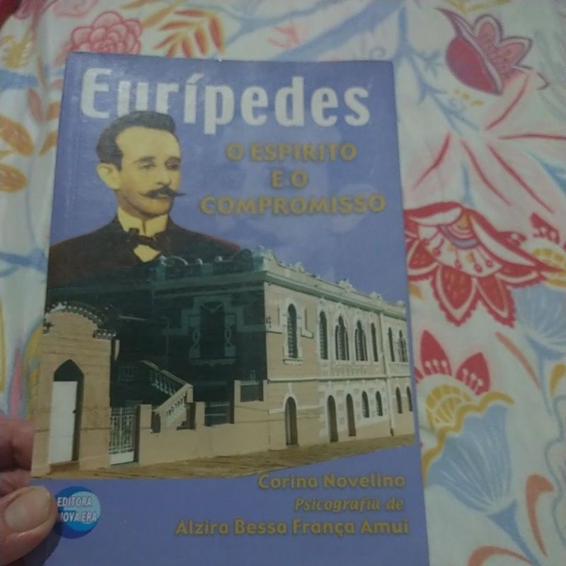 Eurípedes o Espírito e o Compromisso -Corina Novelino