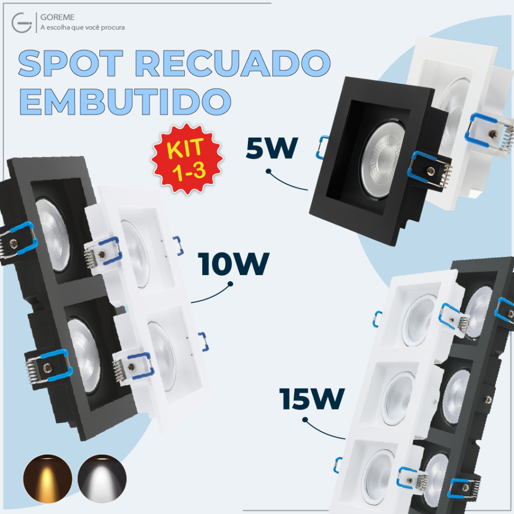 Kit 3 Spot Embutido Recuado Led 5W 10W 15W Preto e Branco Iluminação Branco Luz Fria e Quente Bivolt - Home & Living