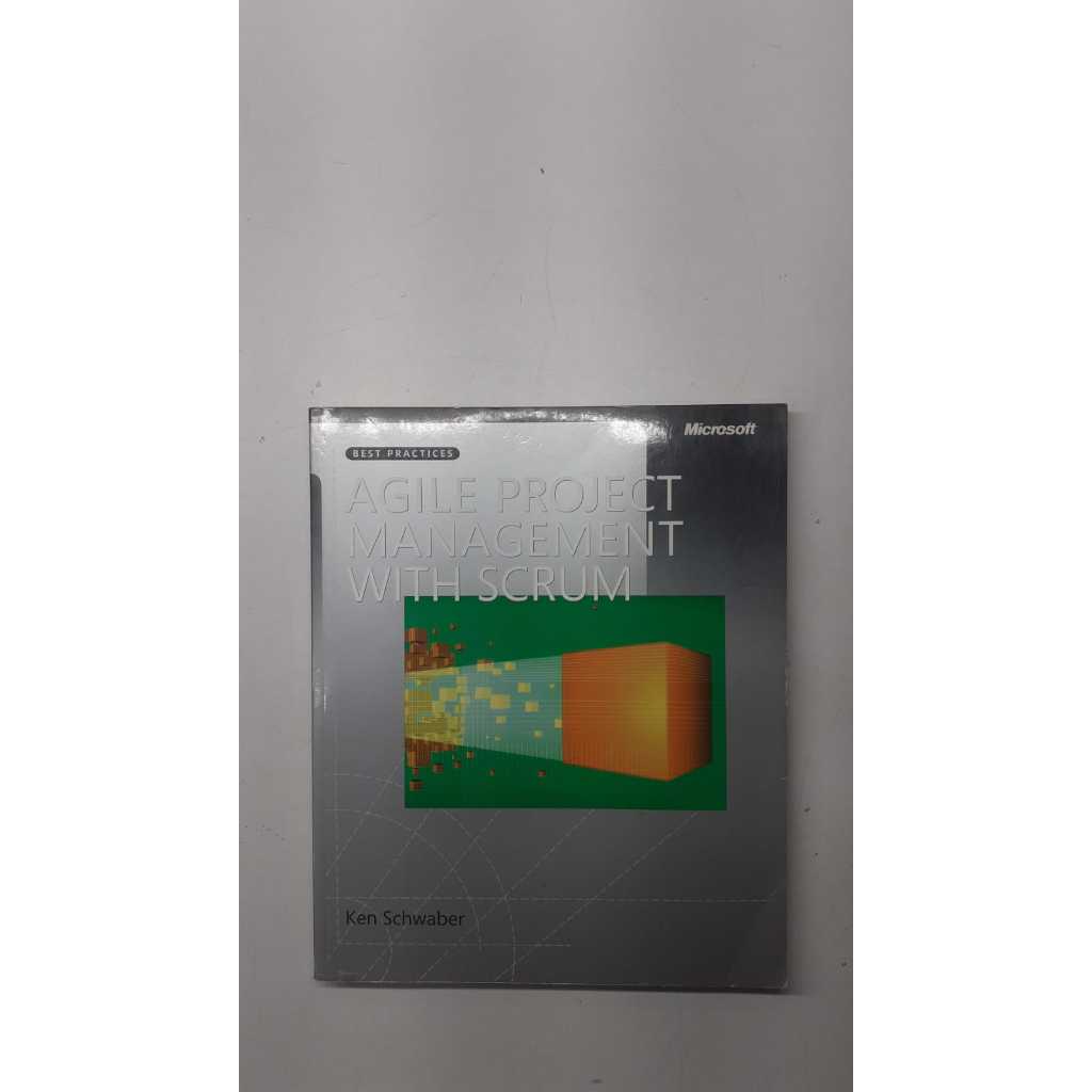 Livro Gestão de Projetos Ágeis Scrum Autor Ken Schwaber Editora Best Pratcties Microsoft 18674