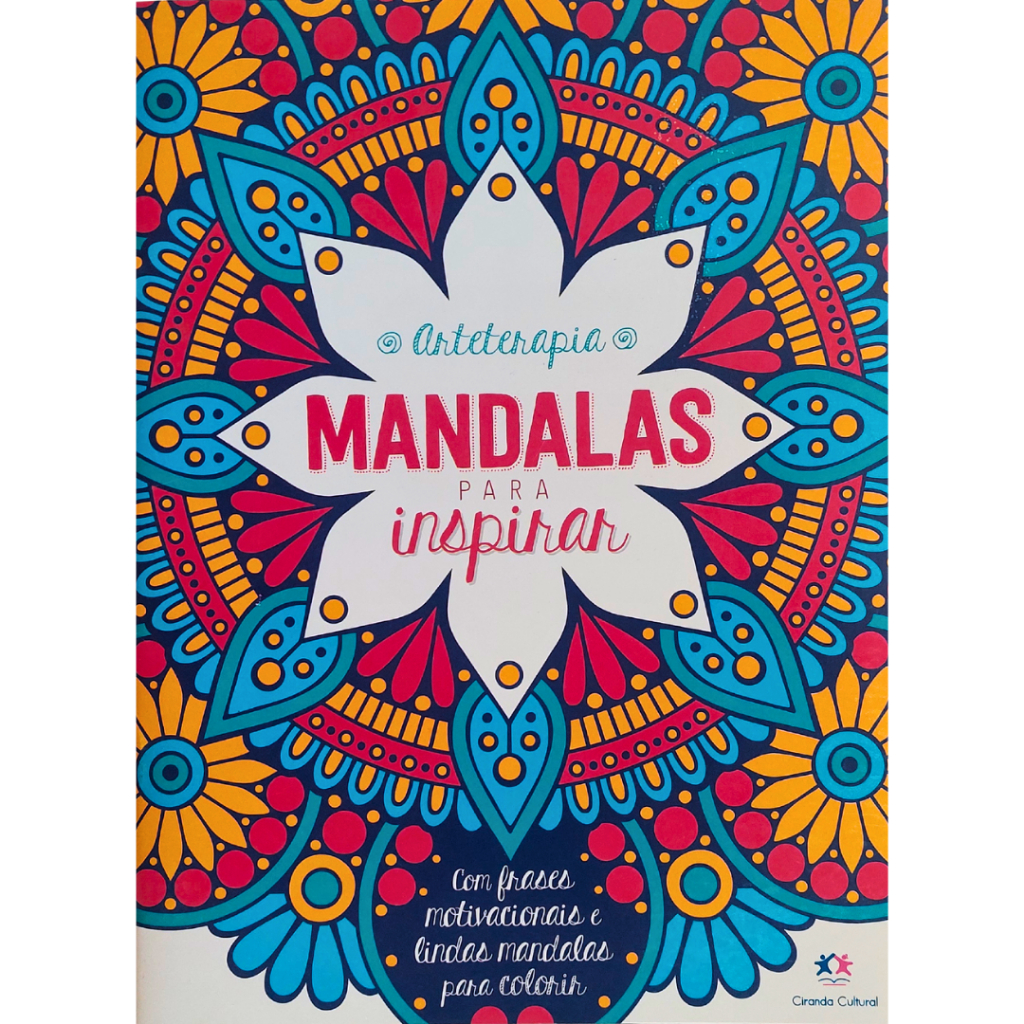 Livro Mandalas Inspirar Antiestresse Relaxamento para colorir