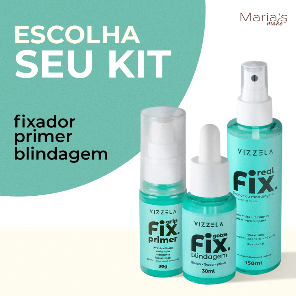 Fixador + Primer + Blindagem Vizzela para Maquiagem - Escolha seu Kit