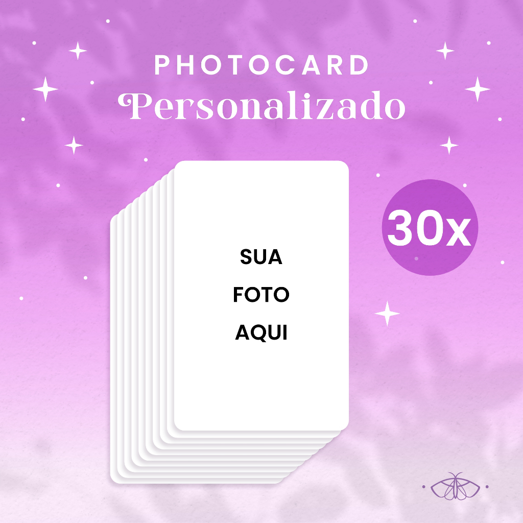 Kit 30 Photocard Personalizado K-pop Fanmade • Sua Foto no Seu Estilo • Foto Foda para STAY, ARMY, MOA