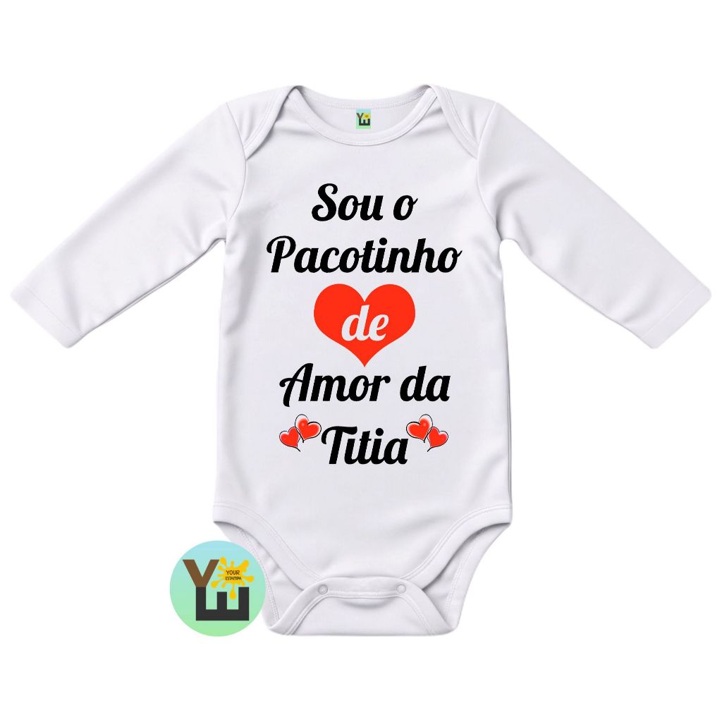 Body Do Bebê Em Tecido Ribana, Sou O Pacotinho De Amor Da Titia em Oferta na Shopee