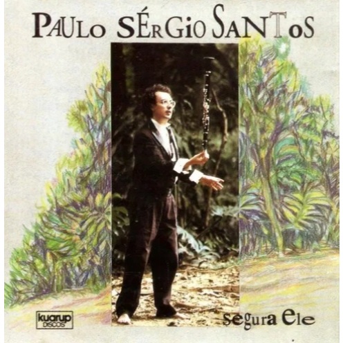 CD - Paulo Sérgio Santos - Segura ele - Autografado