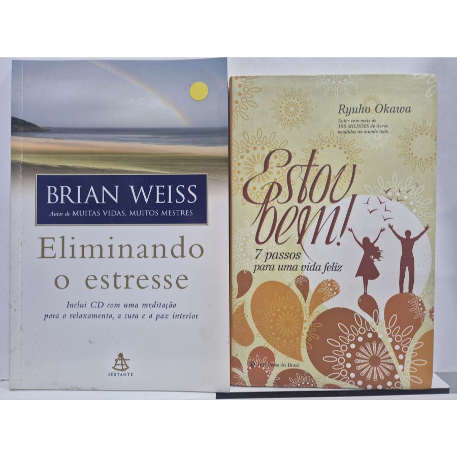 2 Livros Auto Ajuda - Estou Bem Ryuho Okawa + Eliminando o Estresse Brian Weiss