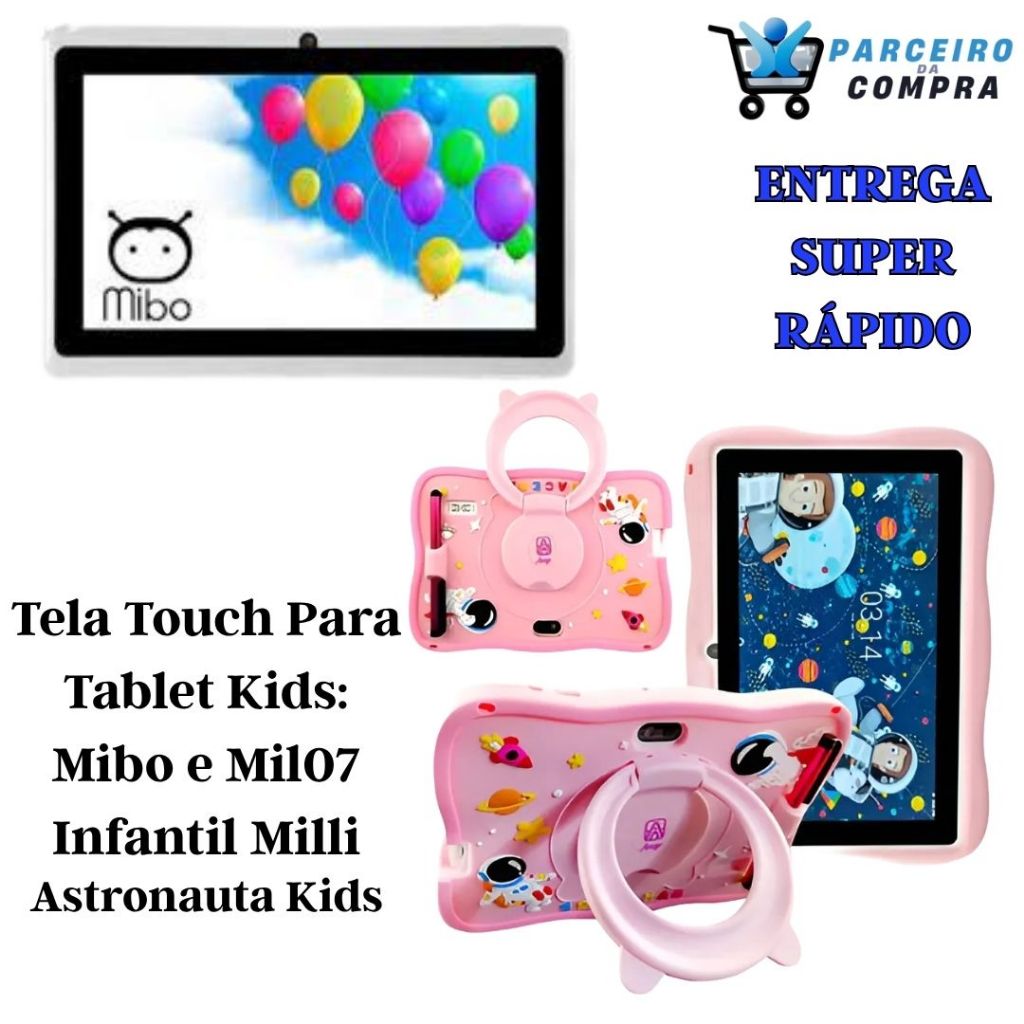 Tela Touch Original Tablet Infantil MIL07 7 Astronalta Oferta