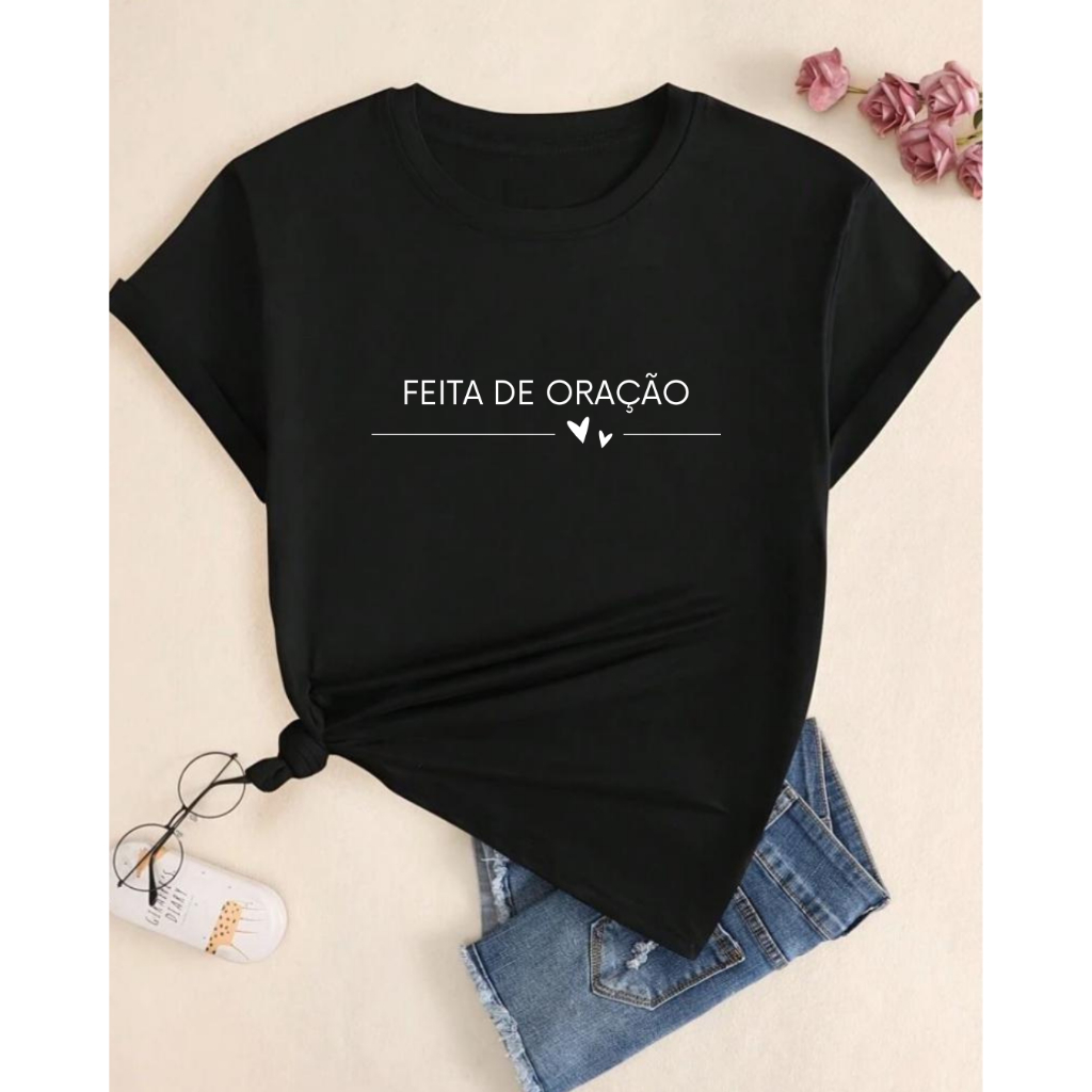 Blusa Feminina Básica Estampada Cristã Feita de Oração Camiseta 100% Algodão Casual