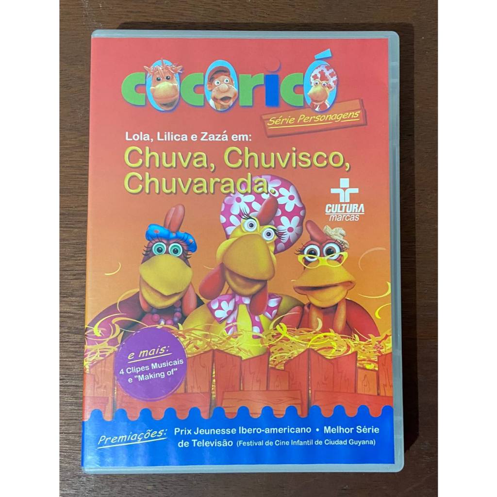 Dvd Cocoricó - Lola, Lilica e Zazá em Chuva, Chuvisco, Chuvarada original