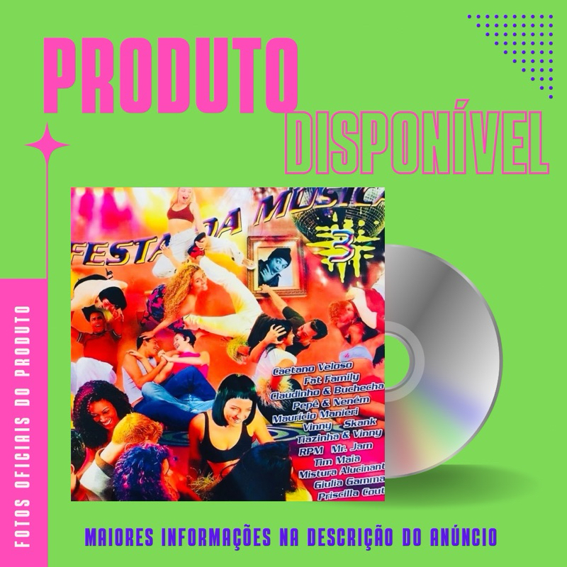 CD A FESTA DA MÚSICA 3 - Caetano Veloso, Fat Family, Maurício Manieri, Skank, Rpm, Tim Maia, Pepê e Neném *