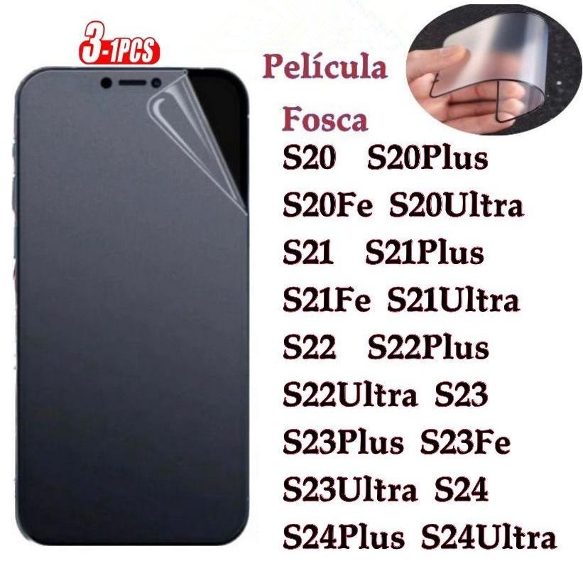 Película Fosca Cerâmica Flexível 3D ou 9D Hidrogel Samsung S20 S20FE S21 S21PLUS S21FE S21ULTRA S22 S23 S23FE S24 S24FE