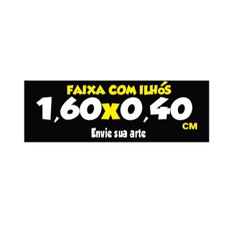 Faixa banner 1,60x40cm ENVIE SUA ARTE COM ILHÓS em Oferta na Shopee