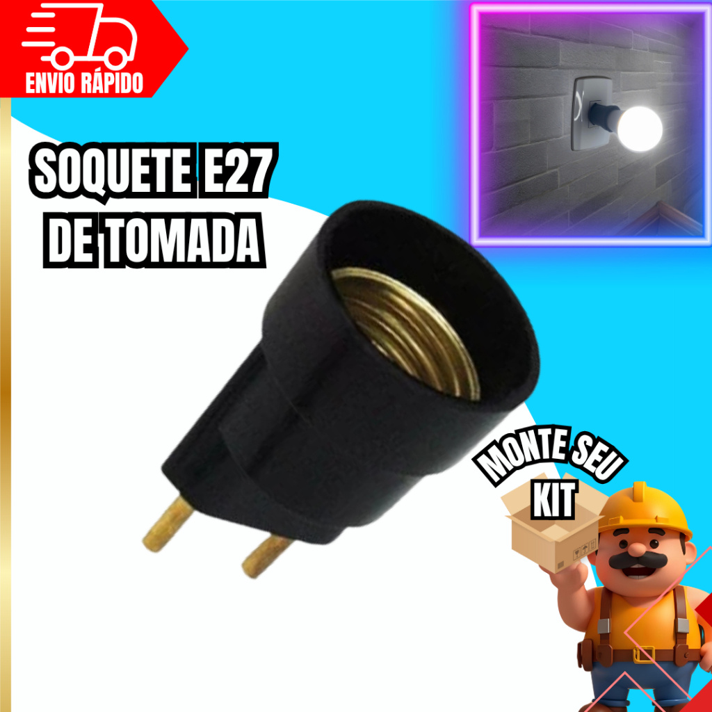 Soquete Tomada Bocal Para Lâmpada E27 Plug Macho Bipolar Bivolt Rosquear