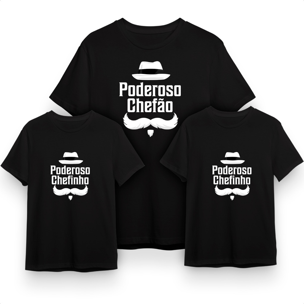 Kit 3 Camisetas Poderoso Chefão/Poderoso Chefinho/ Kit Pai e Filho