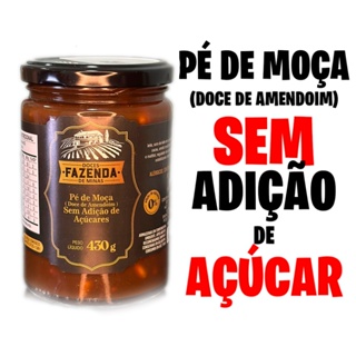 Pé de Moça ZERO adição de AÇÚCARES !!! - 430 g - Fazenda de Minas em Oferta na Shopee