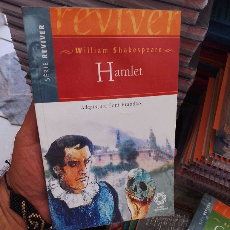HAMLET, William Shakespeare.