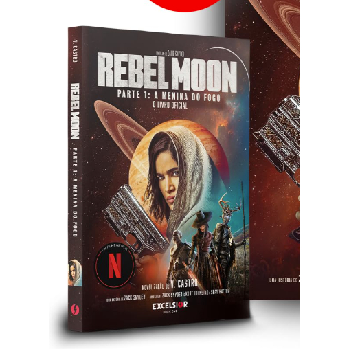 Rebel Moon – A menina do fogo -V. Castro