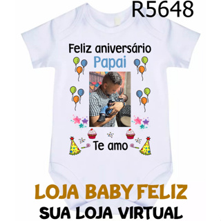 Body Bebê Feliz Aniversário Papai (Personalizado Com Foto Do Papai) R5648 em Oferta na Shopee