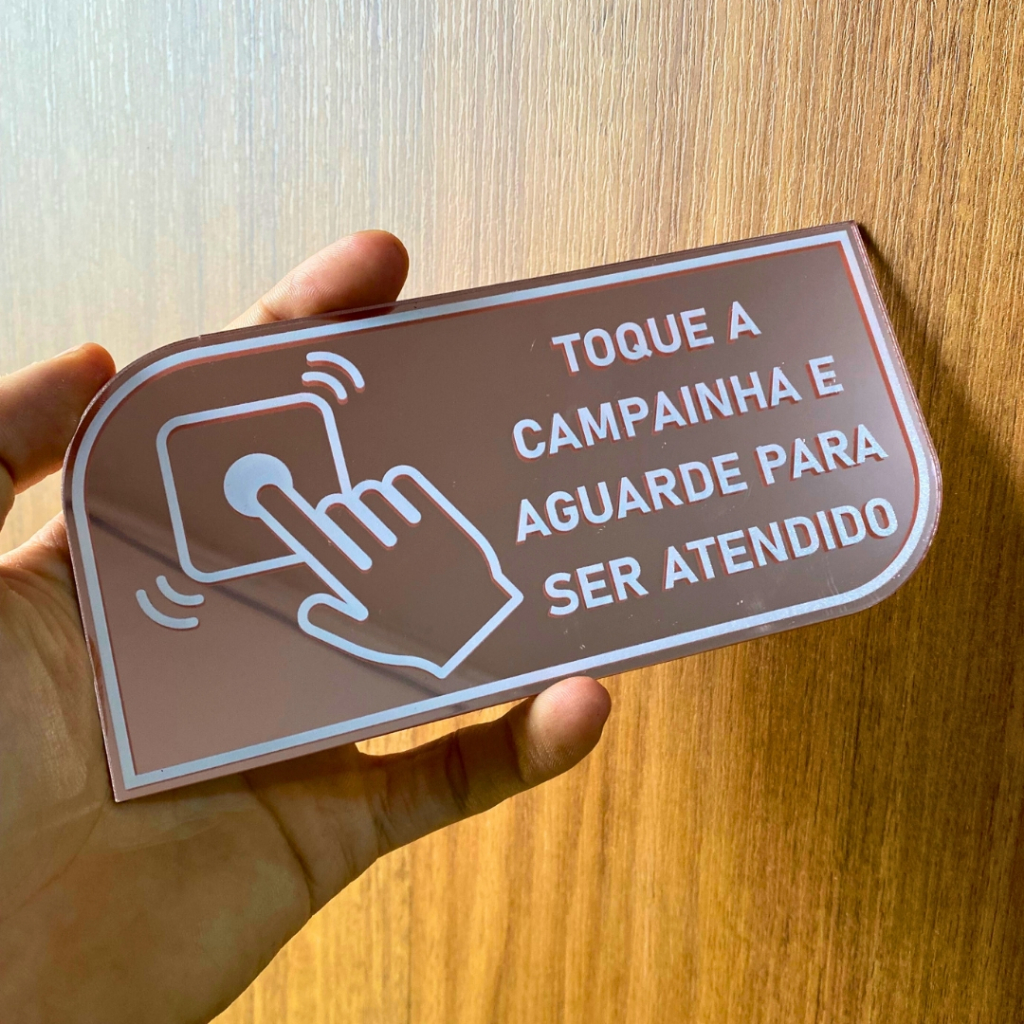 PLAQUINHA TOQUE A CAMPAINHA EM ACRILICO ESPELHADO COM FITA DUPLA FACE