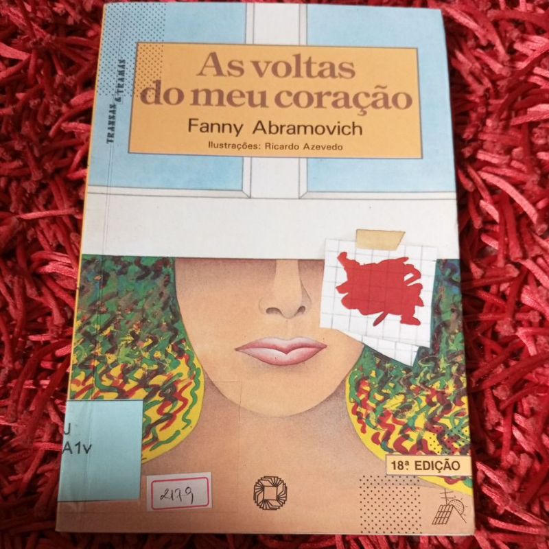 As voltas do meu coração Fanny Abramovich Coleção Transas e tramas (2179b)