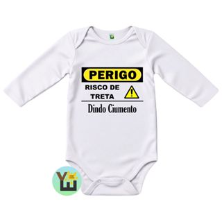 Body Do Bebê Em Tecido Ribana, Perigo Risco De Treta Dindo Ciumento em Oferta na Shopee