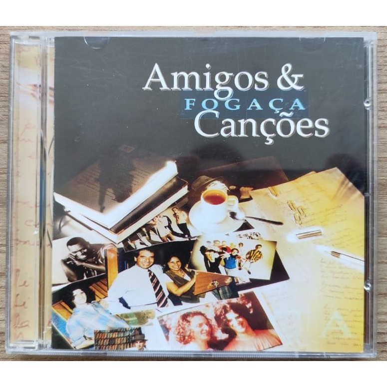 CD FOGAÇA - AMIGOS & CANÇÕES - NENHUM DE NÓS - KLEITON E KLEDIR - MPB-4 - SOM LIVRE