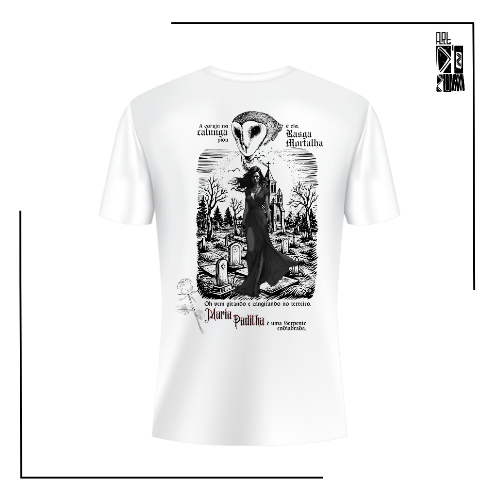 Camiseta/Babylook Maria Padilha [Preta] - Coleção Pomba gira [Estampa maior nas costas]