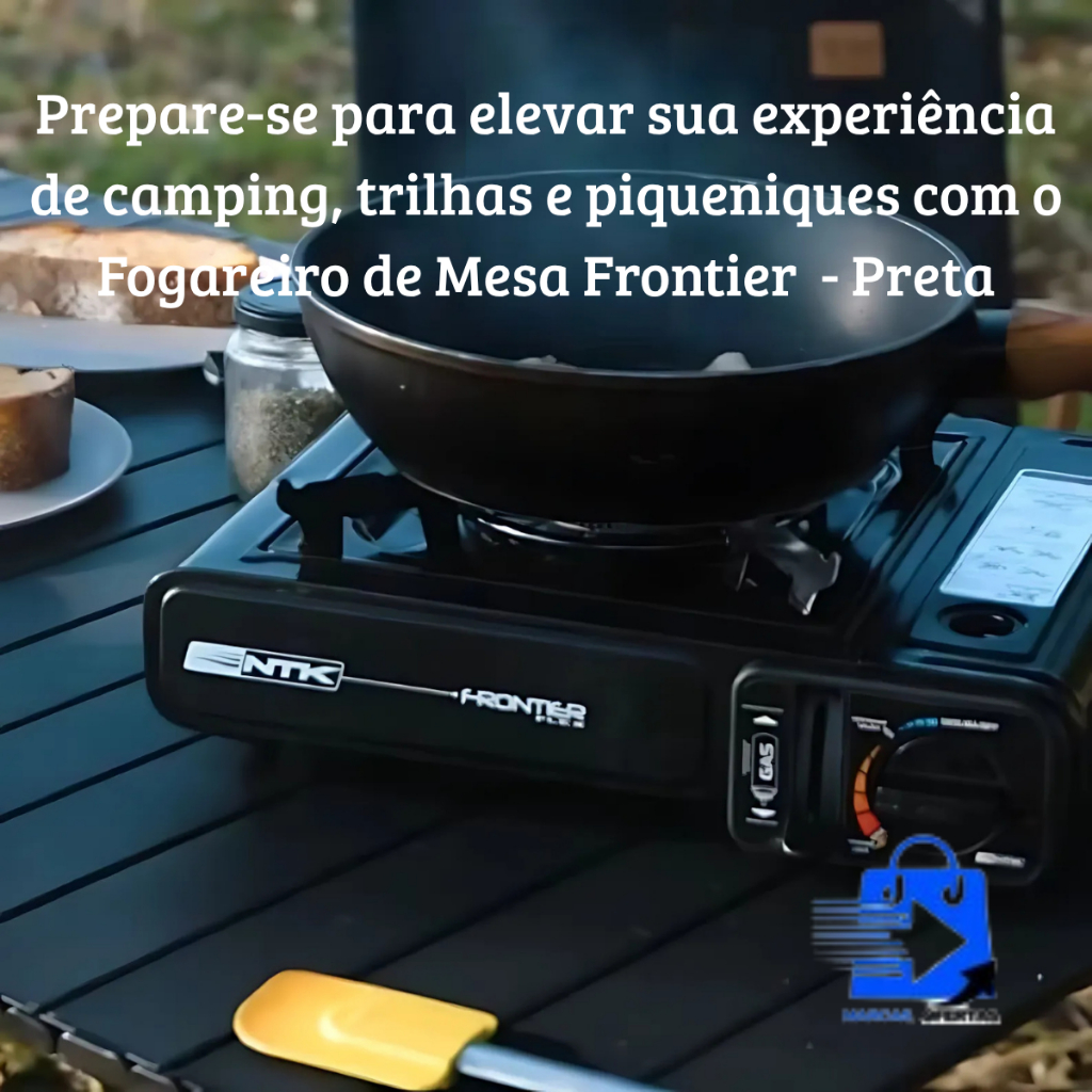 Fogareiro de Mesa Frontier Preto Desempenho, praticidade e estilo para suas aventuras ao ar livre