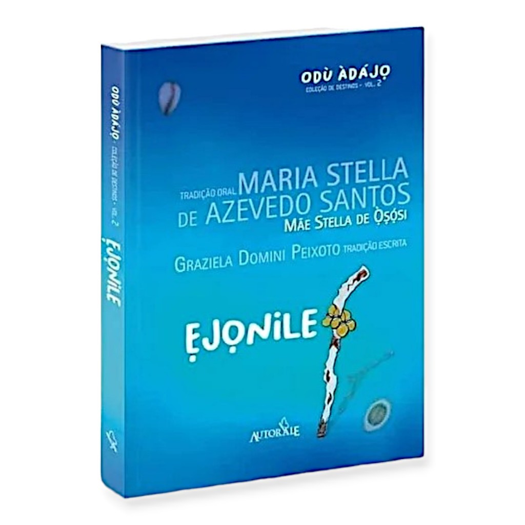 Livro Odu Ejonile Da Coleção Odu Adajo - Mãe Stella De Oxossi