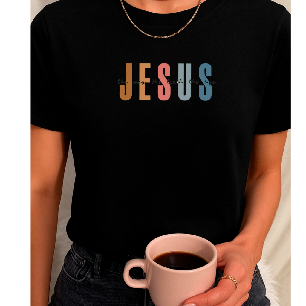 Camiseta Blusa T-Shirt Feminina Jesus é o caminho a verdade e a vida inglês THE WAY THE TRUTH THE LIFE Moda Religiosa