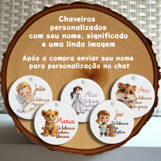 Chaveiro Personalizado. Seu nome, imagem e significado. Mimo, Presente. Lembrancinha Artesanal.