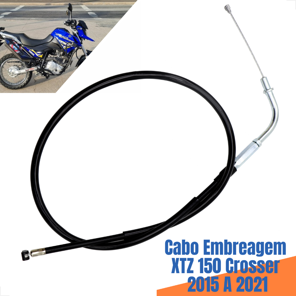 Cabo Embreagem Yamaha XTZ 150 Crosser 2015 2016 2017 2018 2019 2020 2021 Reposição Peça MOTO em Oferta na Shopee
