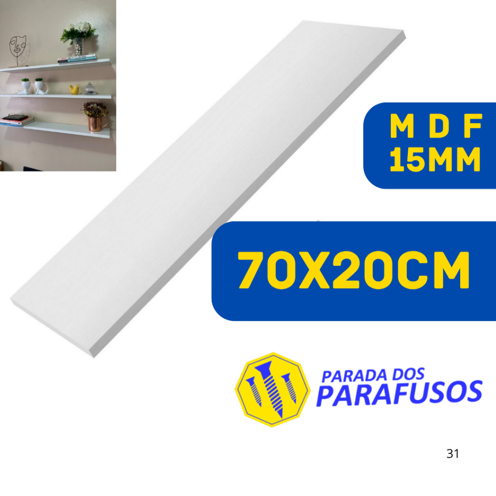 Prateleira MDF 70x20cm Branca Lisa 15mm | Estante, Suporte, Nicho - não acompanha suporte invisivel