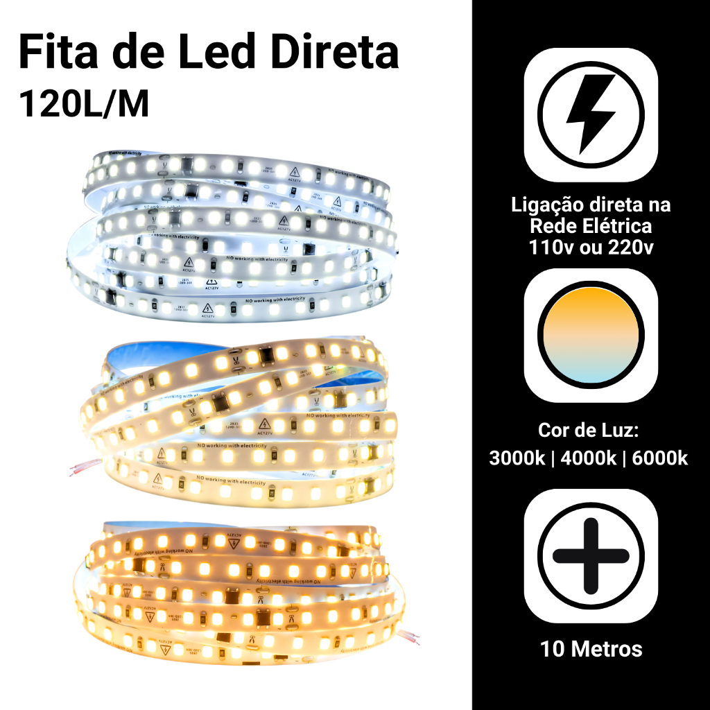 Fita Led 110v/220v Direta 120leds/m Rolo 10m Não Usa Fonte em Oferta na Shopee