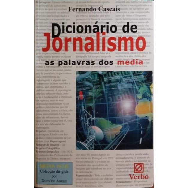 Dicionário de Jornalismo - as palavras do media / Fernando Cascais