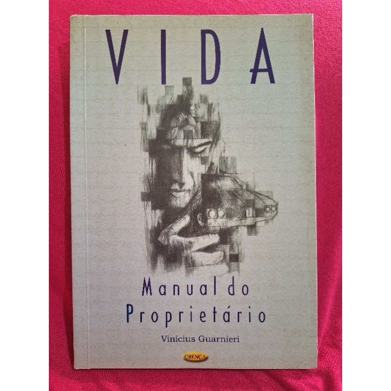 Vida  manual do proprietário - Vinicius Guarnieri