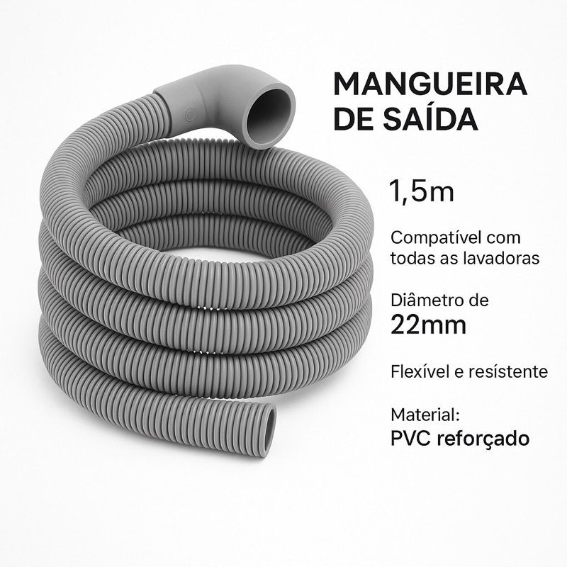 Mangueira de Saída Universal p/ Máquina de Lavar e tanquinho – Bocal Curvo Grosso e bocal reto fino | Alta Vazão