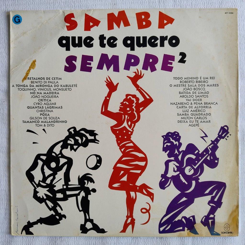 2 LPs: Samba Que Te Quero Sempre 2 + Garra Brasileira - 21 Sambas de Sucesso - Benito Di Paula; Toqu