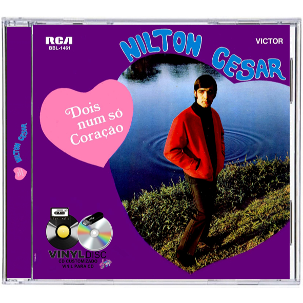 CD NILTON CESAR - DOIS EM UM SÓ CORAÇÃO 1968 / EDÇAO VINYL DISC