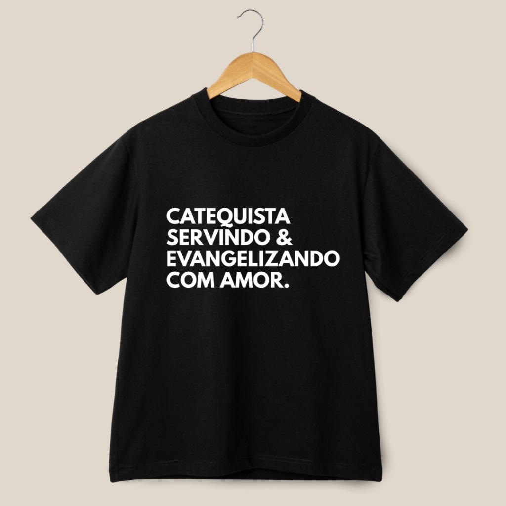 Camiseta Catequista Católica Unissex Adulto Servindo e Evangelizando com Amor Adulto ou Plus Size