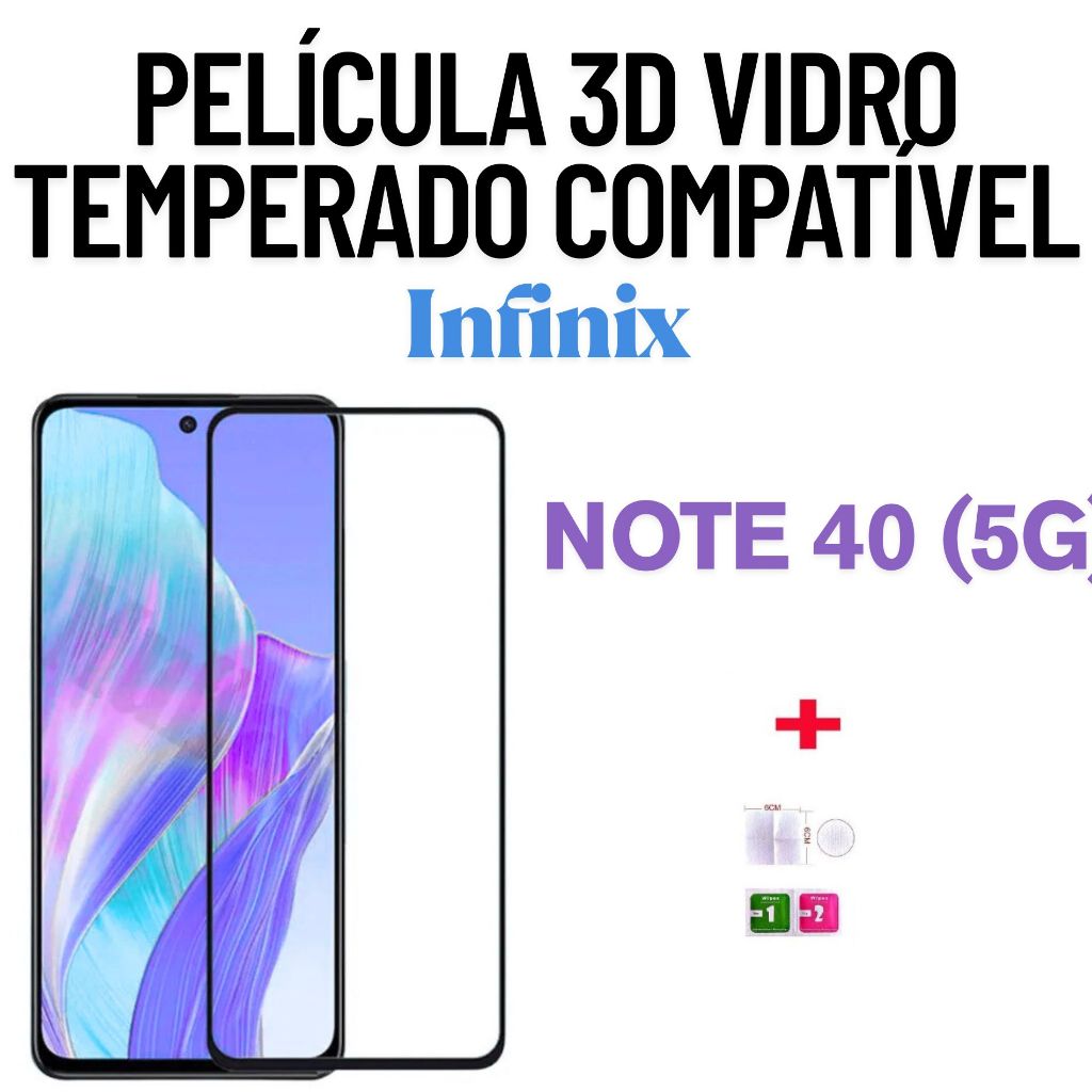 Película Vidro 3D Temperado Compatível Com INFINIX Note 40 (5G)  – Alta Proteção🔒 em Oferta na Shopee