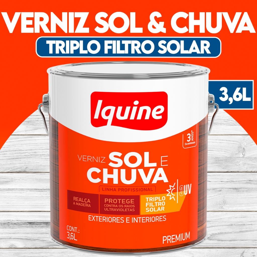 Verniz Sol e Chuva  Interno e Externo Triplo Filtro Solar 3,6L