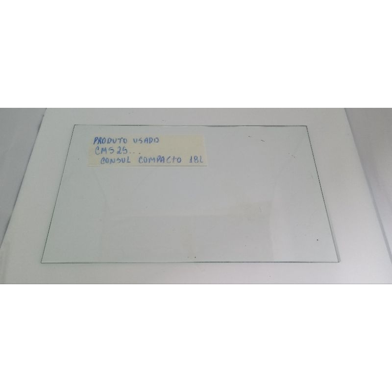 Vidro para Porta Microondas Consul Compacto 18L CMS25 (LER DESCRIÇÃO)