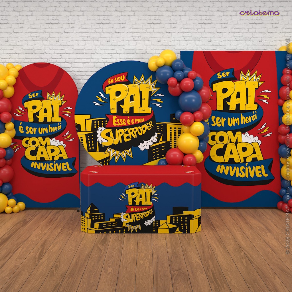 Decoração Dia dos Pais: Capas e Painéis de Festa Dia dos Pais Herói Sublimado Veste Fácil