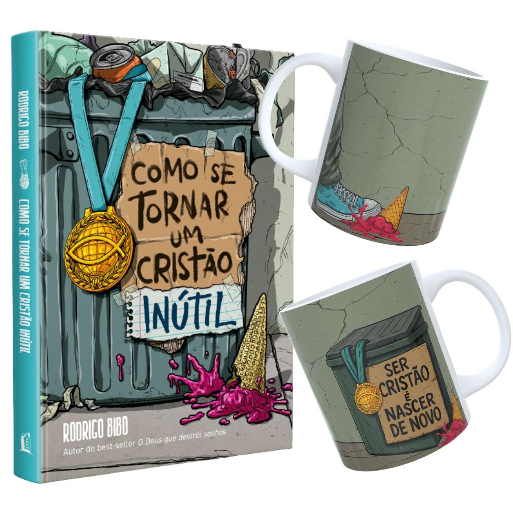 Como se Tornar um Cristão Inutil