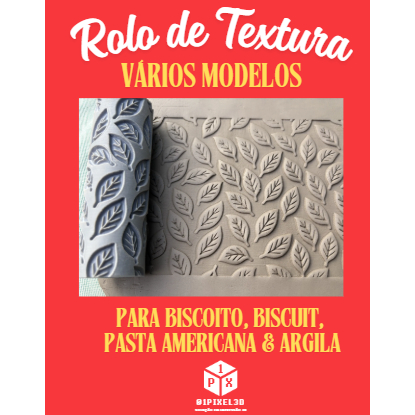 [O MAIS BARATO - VÁRIOS MODELOS] - Rolo de Textura para Biscoito / Biscuit / Pasta Americana / Argila - 3D