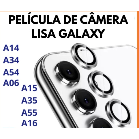 Kit Lente Película De Câmera Lisa Para Samsung A05 A05S/A25 A06 A14 A15/A35/A54 A16 A26/A36/A56 A35/A55 S23FE S24FE S24