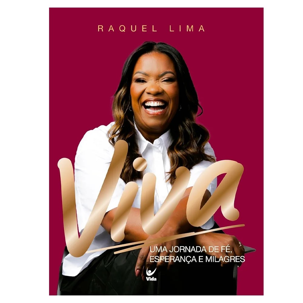 Viva -- Uma Jornada de Fé, Esperança e Milagres - Raquel Lima