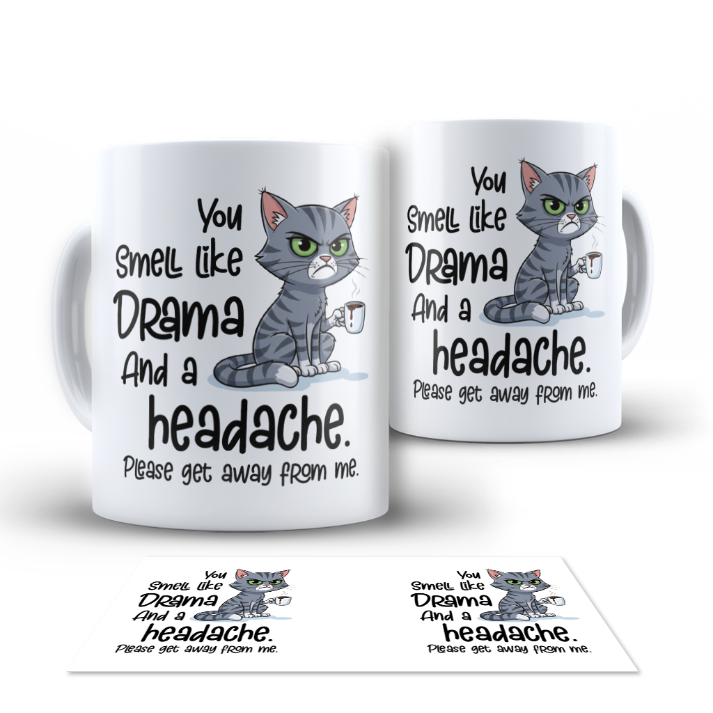 Caneca Gato Meme, Divertida, Engraçada, Café,  You Smell Like Drama, Você Cheira a Drama, Xícara