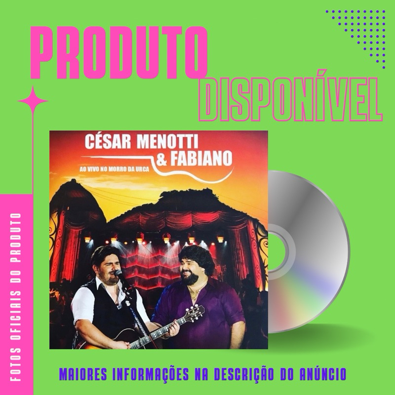CD CÉSAR MENOTTI E FABIANO - AO VIVO NO MORRO DA URCA (Part. Preta Gil, Jorge e Mateus, Sorriso Maroto)